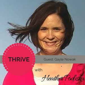 THRiVE Gayle Nowak